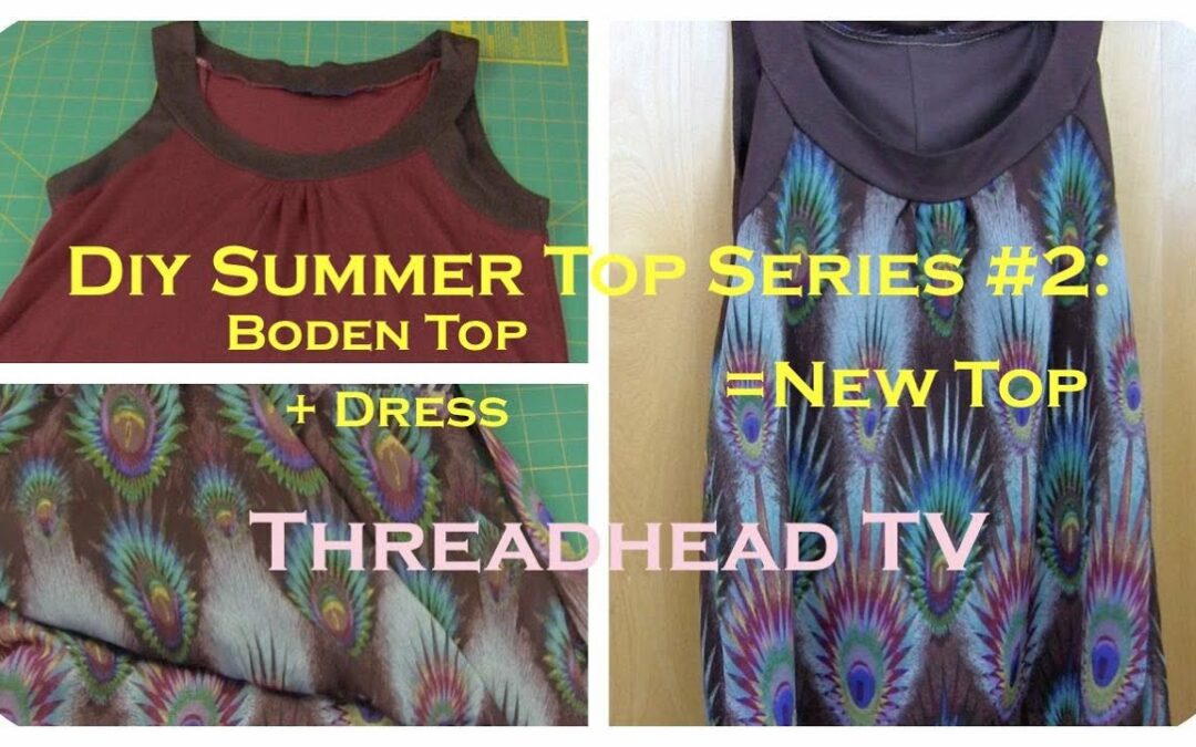DIY Summer Top Series #2: How to make a DRESS + TOP = NEW TOP Sewing Tutorial